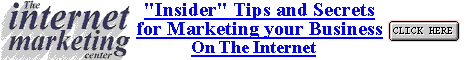 "Insider" Tips and Secrets for Marketing your Business on the Internet